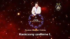 Kovács–Magyar András: Karácsony szelleme I.