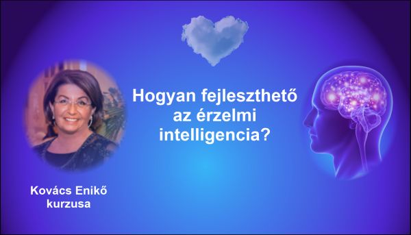 Kovacs-Eniko_2025_Erzelmi-intelligencia_w600 Hogyan fejleszthető az érzelmi intelligencia?